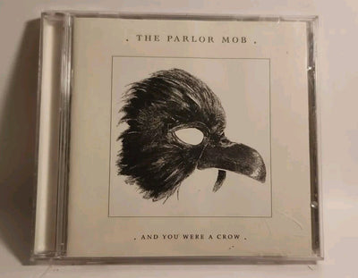 And You Were a Crow by The Parlor Mob (CD, 2008) Roadrunner Recs USA