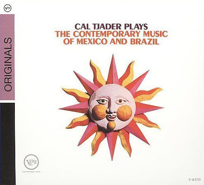 Cal Tjader Plays the Contemporary Music of Mexico & Brasil [Digipak] CD 2008 USA