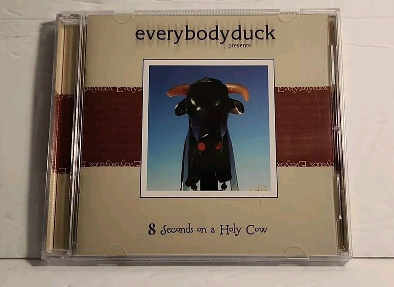 CD Everybodyduck presents: 8 Seconds on a Holy Cow (2000 RMI Music) USA - Darktower Media