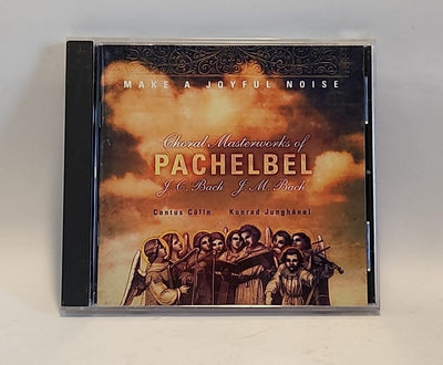 Choral Masterworks of Pachelbel Make a Joyful Noise Audio CD 1994 BMG Music USA
