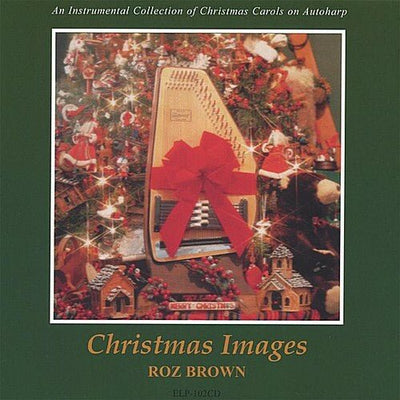 Christmas Images by Roz Brown (CD, 2006) Autoharp USA