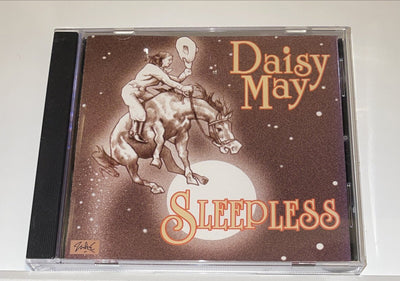 DAISY MAY - Sleepless - CD - 2003 Earthwork Music - RARE