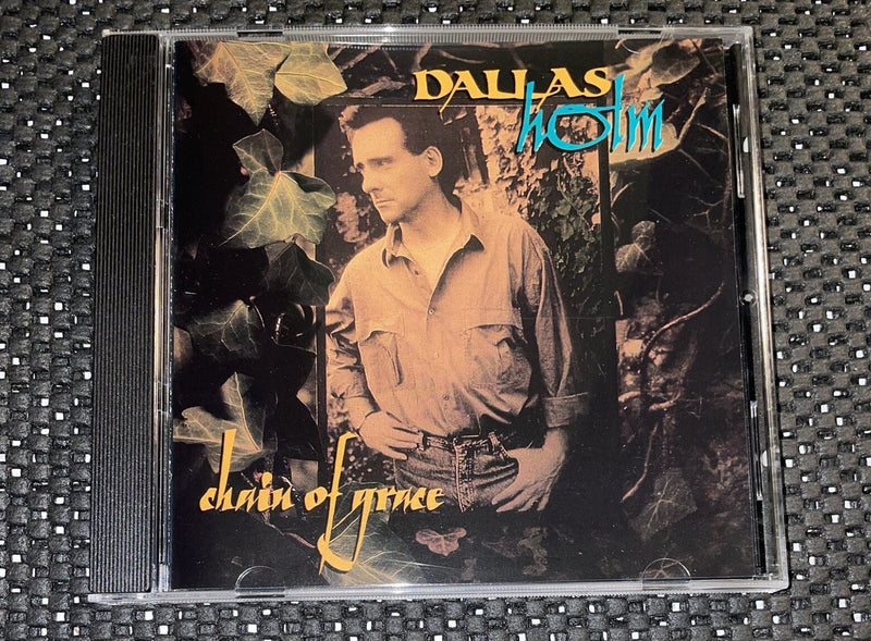 DALLAS HOLM - Chain Of Grace - CD Benson Music Group 1992 Scratch Free - Darktower Media