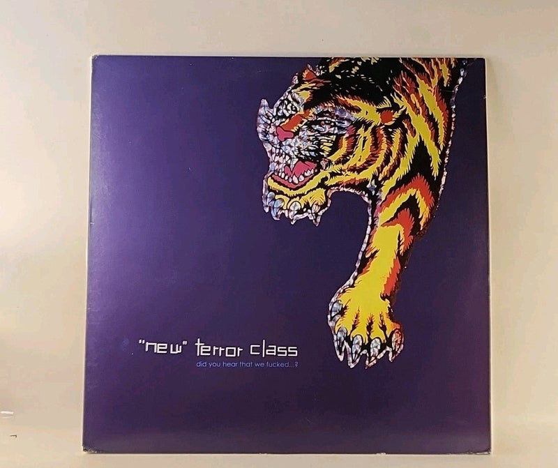 Did You Hear That We F@$ed? by New Terror Class (Vinyl LP 12
