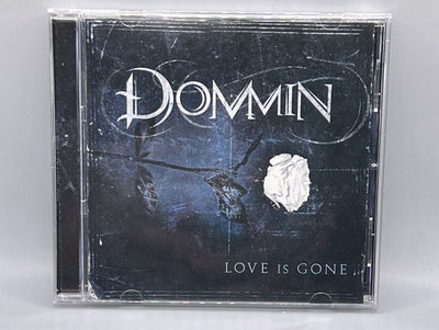 Dommin Love Is Gone CD 2009 Roadrunner Records USA Near Mint
