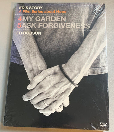 Ed's Story: My Garden & Ed's Story: Ask Forgiveness by Ed Dobson New