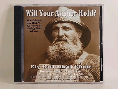 Ely Cathedral Choir/Trepte - Will Your Anchor Hold (CD UK Clovelly 1999) w1 3987