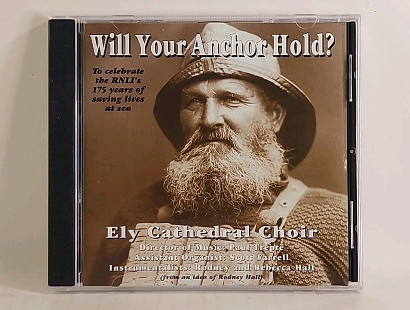 Ely Cathedral Choir/Trepte - Will Your Anchor Hold (CD UK Clovelly 1999) w1 3987 - Darktower Media
