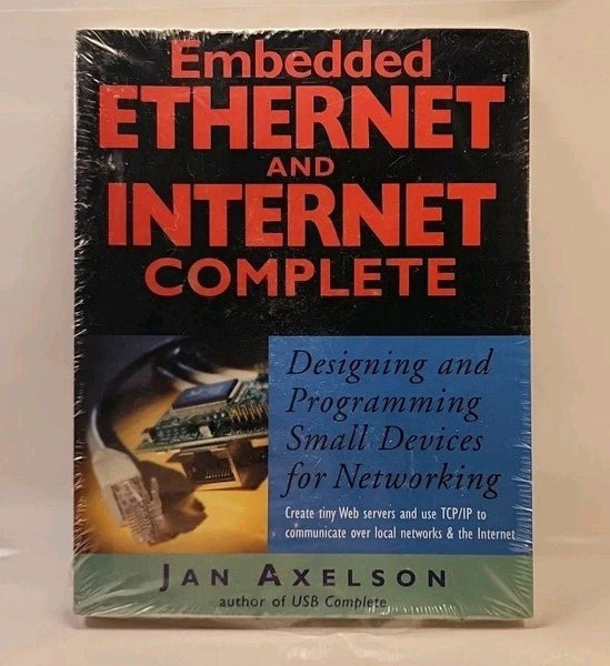 Embedded Ethernet and Internet Complete: Designing & Programming SC Book 1056 - Darktower Media