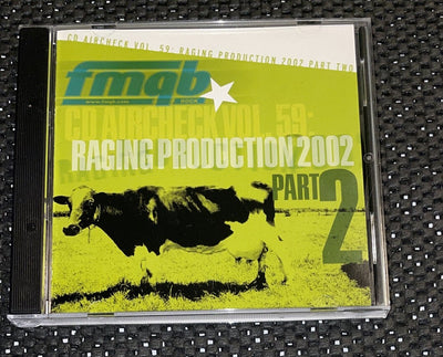 Fmqb Cd Aircheck vol 59 2002 Part 2  Totally Raging Production Promo Cd