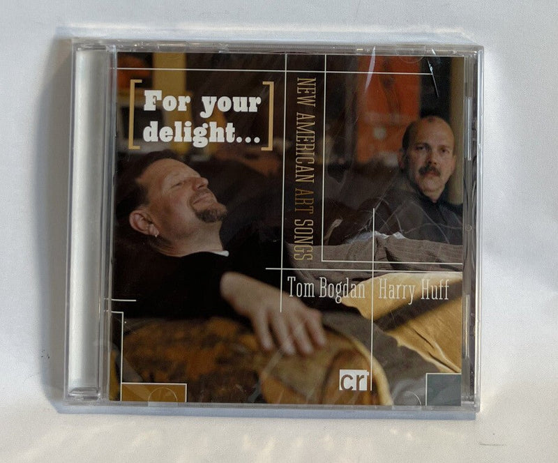For Your Delight: New American Art Songs * by Thomas Bogdan (CD, 2002, CRI) USA - Darktower Media