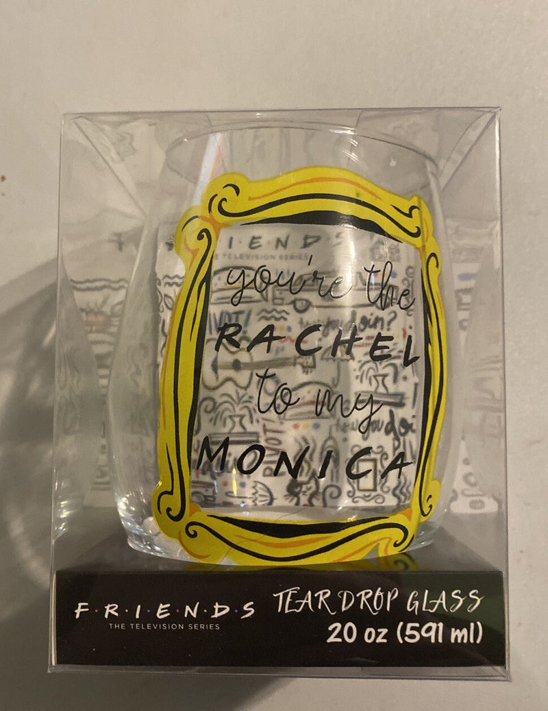 FRIENDS Tear Drop Glass Cup Stemless Wine Youre The Rachel To My Monica 20oz NEW - Darktower Media