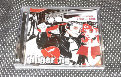 Ginger Fig: Take the Money...Leave the Girl (CD 2005 Figtunes) USA 4522