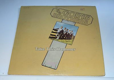 GOINS BROTHERS- TAKE THIS HAMMER LP Private Press Bluegrass VG J Ex VINYL