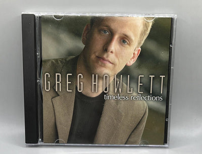 GREG HOWLETT - Timeless Reflections - CD -2003 Willow Lake Prod. Scratch Free US