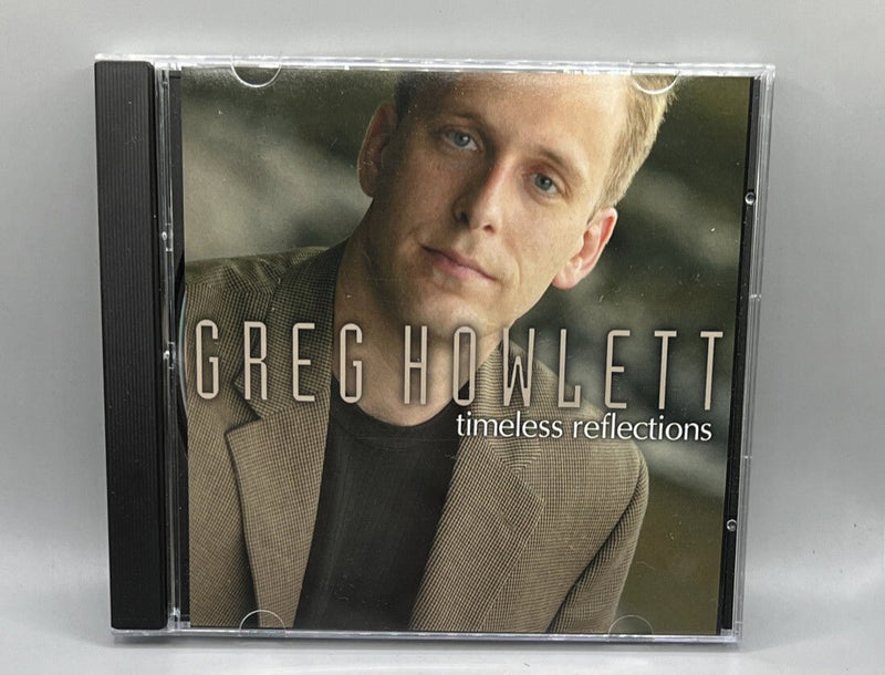 GREG HOWLETT - Timeless Reflections - CD - 2003 Willow Lake Prod. Scratch Free US - Darktower Media