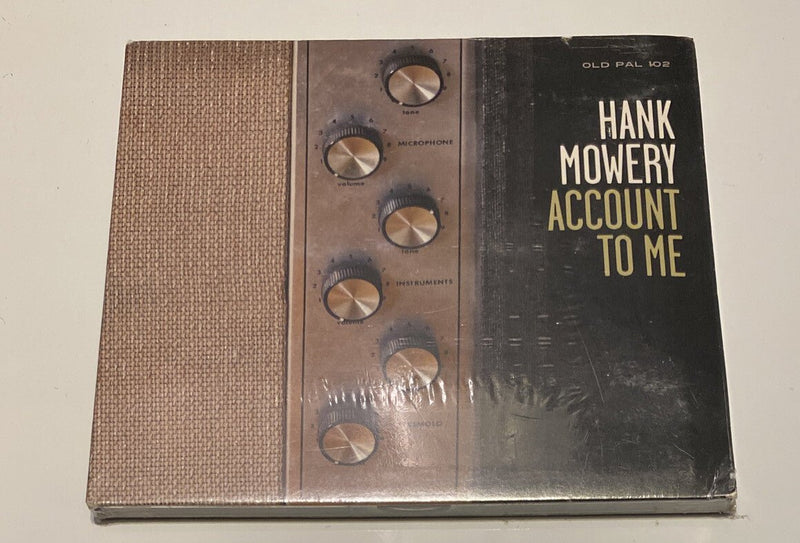 HANK MOWERY - Account To Me CD NEW/SEALED 2013 - Darktower Media