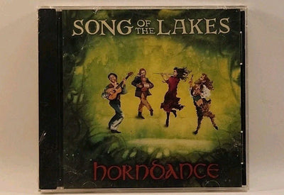 Horndance - Audio CD By Song of the Lakes 2004 NEW w1s3 2169