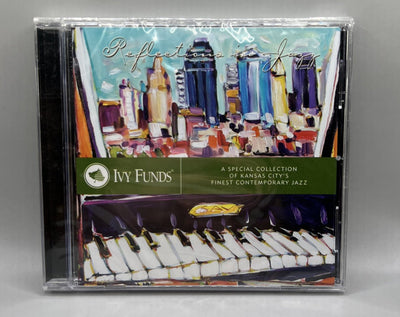 Ivy Funds: Reflections In Jazz: A Special Collection of Kansas City's Finest Cd