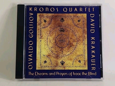 KRONOS QUARTET: The Dreams and Prayers of Isaac the Blind) CD 1997 USA w1 3988