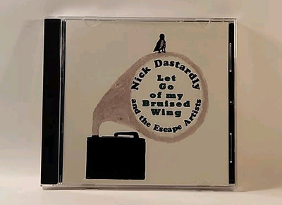 Let Go of My Bruised Wing:  Nick Dastardly and the Escape Artists Cd 1998 USA