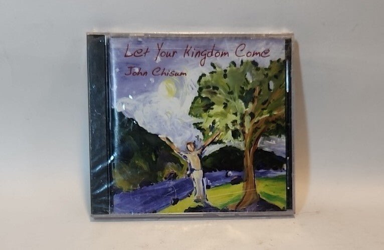 Let Your Kingdom Come by John Chisum (CD 1999 Firm Foundation Worship) USA - Darktower Media