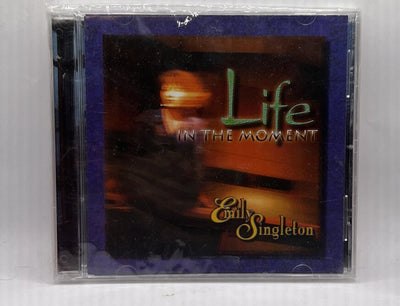 Life in the Moment by Emily Singleton (CD, Nov-2003, Bell Buckle Records)