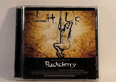 Lit Up: A Millenium Tribute to Buck Cherry (CD 2009 Versailles Canada) w1 3959