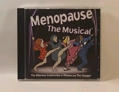 MENOPAUSE THE MUSICAL Original Cast CD 2003 Celebration Of Women and the Change