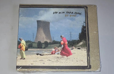 OFF WITH THEIR HEADS-BE GOOD CD NEW