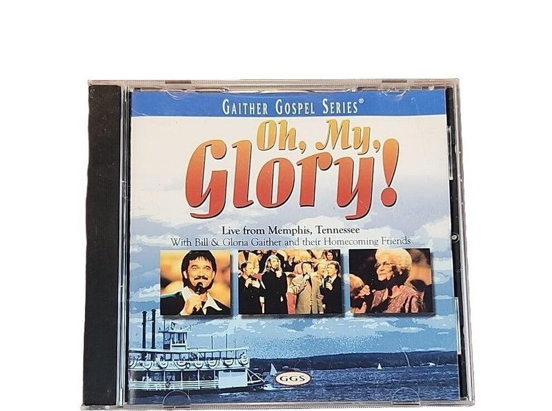 Oh, My Glory! by Bill & Gloria Gaither (Gospel) (CD, 2000 Spring House USA) - Darktower Media