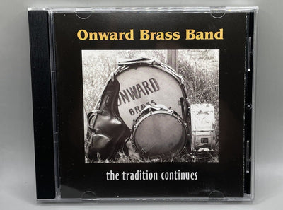 Onward Brass Band : Onward Brass Band-The Tradition Continues Jazz CD 2009 USA