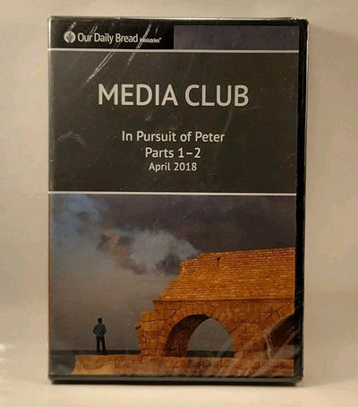 Our Daily Bread: Media Club: In Pursuit of Peter (DVD Parts 1-2 2018) w1s1 1224