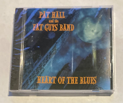 Pat Hall And The Fat Guys Band - Heart Of Blues - Original CD 1999 - RARE