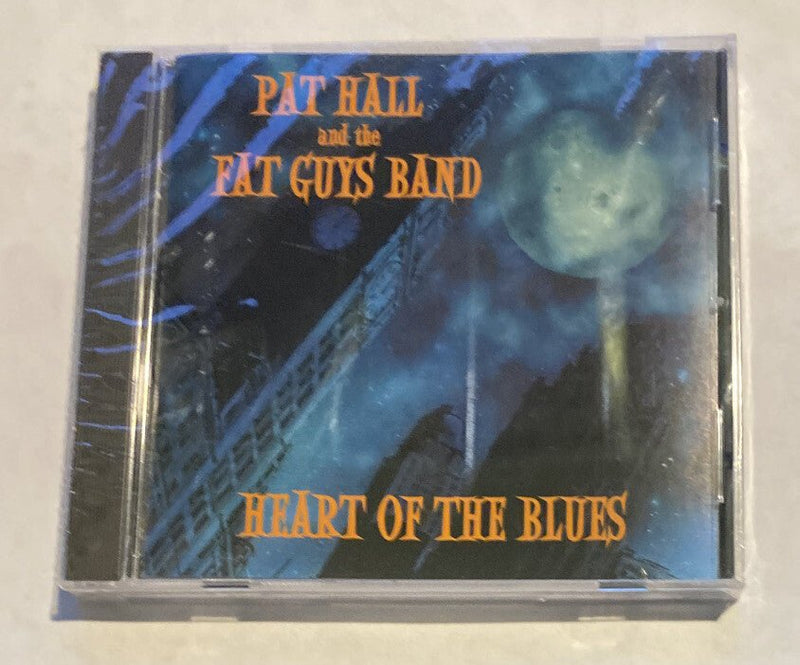 Pat Hall And The Fat Guys Band - Heart Of Blues - Original CD 1999 - RARE - Darktower Media