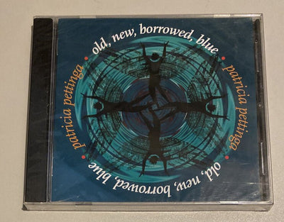 Patricia Pettinga Old New Borrowed Blue CD New