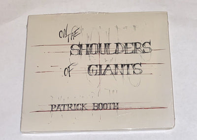PATRICK BOOTH - ON THE SHOULDERS OF GIANTS NEW CD