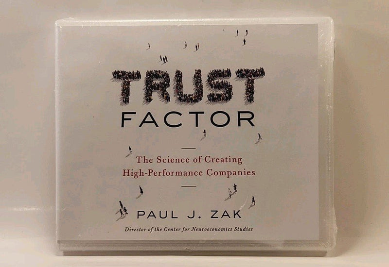 Paul Zak: Trust Factor: Creating High - Performance Companies CD r1s10 1171 - Darktower Media