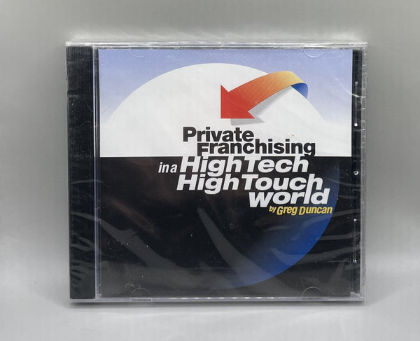 Private Franchising In A High Tech High Touch World: Greg Duncan (CD, 2004) - Darktower Media