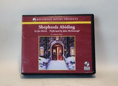 Recorded books- Shepherds Abiding by Jan Karon (2003, CD, Unabridged ) 6 Discs