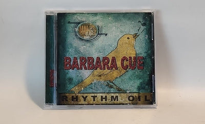Rhythm Oil - Audio CD By Barbara Cue - 2004 Sanctuary Records BMG Club Issue