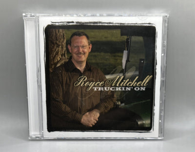 Royce Mitchell (of Liberty Quartet) - Truckin’ On CD  Christian Indie 2008