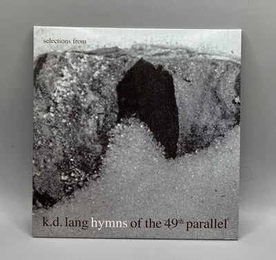 Selections  K. D. Lang From Hymns Of The 49th Parallel - PROMO, Sampler CD 2004