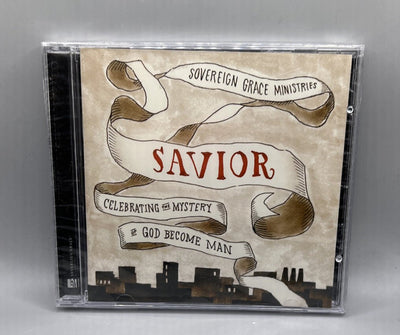 SOVEREIGN GRACE MUSIC - Savior: Celebrating The Mystery Of God Become Man New CD