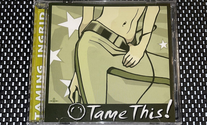 TAMING INGRID - TAME THIS! Cd USA 2003 Unplayed Mint - Darktower Media