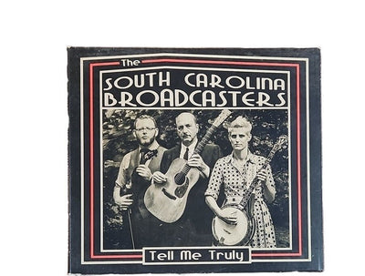 Tell Me Truly by The South Carolina Broadcasters (CD, Oct-2015, JB & B USA)