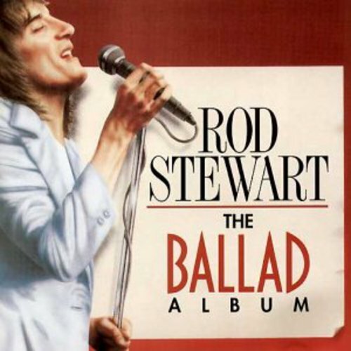 The Ballad Album by Rod Stewart (CD, 2003) Rebound Records USA - Darktower Media
