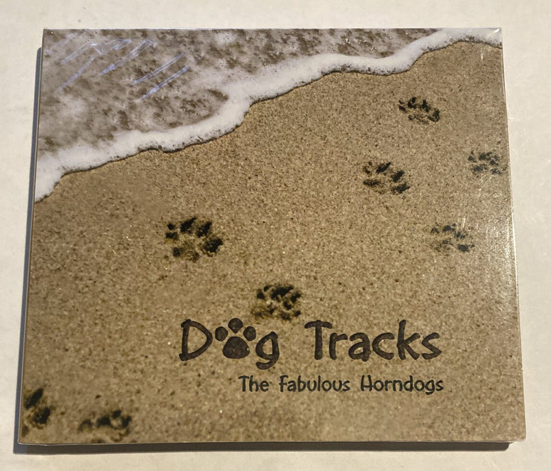 The Famous Horndogs - Dog Tracks - The Famous Horndogs CD - Darktower Media