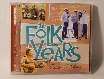The Folk Years: Reason to Believe by Various (2 CD set, 2002, Time/Life USA)