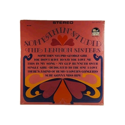 The Lennon Sisters- Somethin' Stupid LP Record Stereo DLP-25797 Sealed 1967 r12